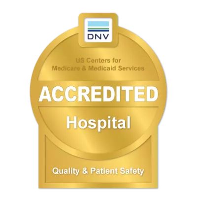 DNV accreditation for a Hospital with Quality and Patient Safety by the U.S. Centers for Medicare and Medicaid Services.