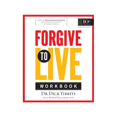 Cover image of book Forgive To Live 10th Workbook