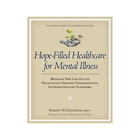 AdventHealth Press Hope Filled Healthcare for Mental Illness