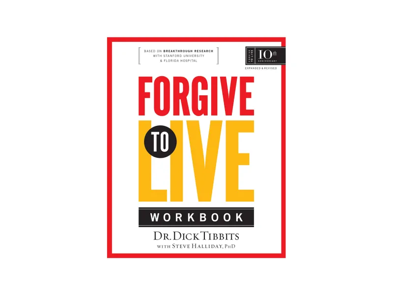 Cover image of book Forgive To Live 10th Workbook