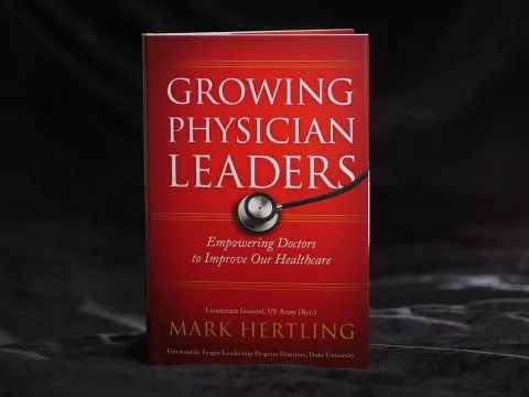 'Growing Physician Leaders' - How Health Care Professionals can become Leaders